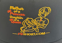 Mother of a Princess, Daughter of a Queen™ Premium Embroidered Hat | PB Short Collection